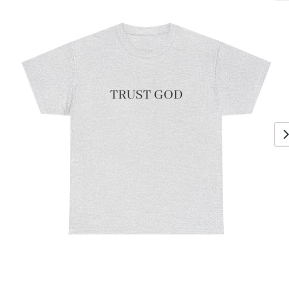 TRUST GOD UNISEX SHIRT - Picture 2 of 7